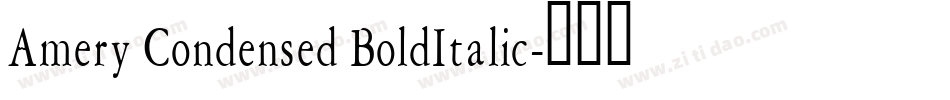 Amery Condensed BoldItalic字体转换